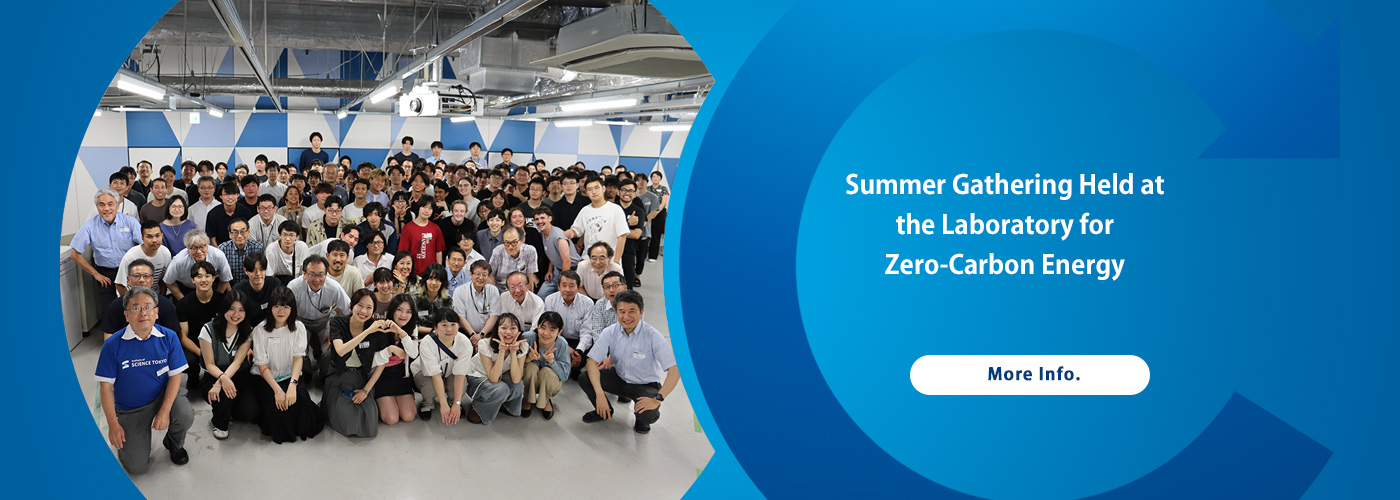 Summer Gathering Held at the Laboratory for Zero-Carbon Energy